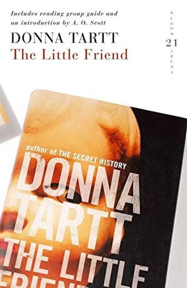 Cover Art for 9780747590064, Little Friend 21 Great Bloomsbury Reads for 21st Century by Donna Tartt