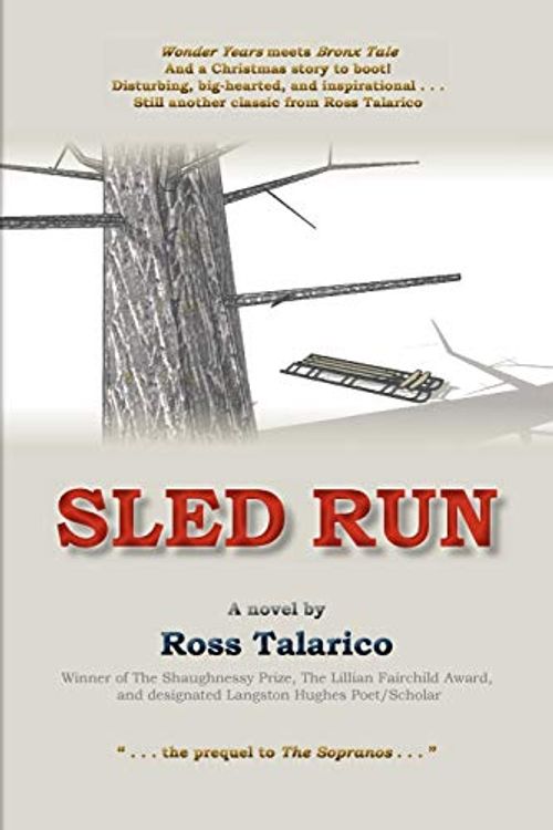 Cover Art for 9781599540436, Sled Run by Ross Talarico