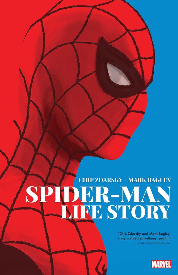 Cover Art for 9781302917333, Spider-Man: Life Story by Chip Zdarsky, Mark Bagley