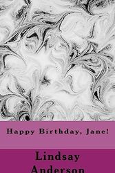 Cover Art for 9781984196613, Happy Birthday, Jane!: Volume 18 (Class of 2018) by Lindsay Anderson
