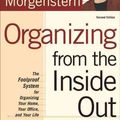 Cover Art for 9780805075892, Organizing from the Inside Out by Julie Morgenstern