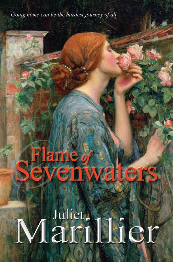 Cover Art for 9781742611624, Flame of Sevenwaters by Juliet Marillier