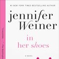 Cover Art for 9780743418218, In Her Shoes by Jennifer Weiner