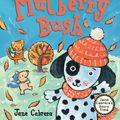 Cover Art for 9780823444632, Here We Go Round the Mulberry Bush by Jane Cabrera