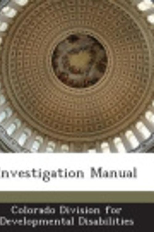 Cover Art for 9781288879960, Investigation Manual by Colorado Division for Developmental Disa