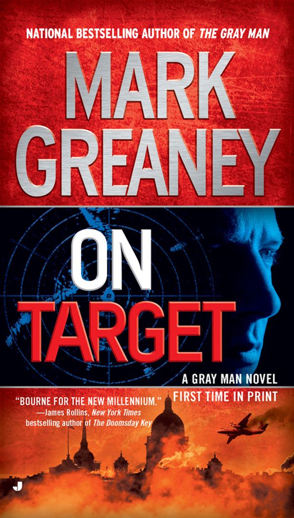 Cover Art for 9781101443606, On Target by Mark Greaney