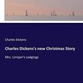 Cover Art for 9783337379759, Charles Dickens's new Christmas Story by Charles Dickens