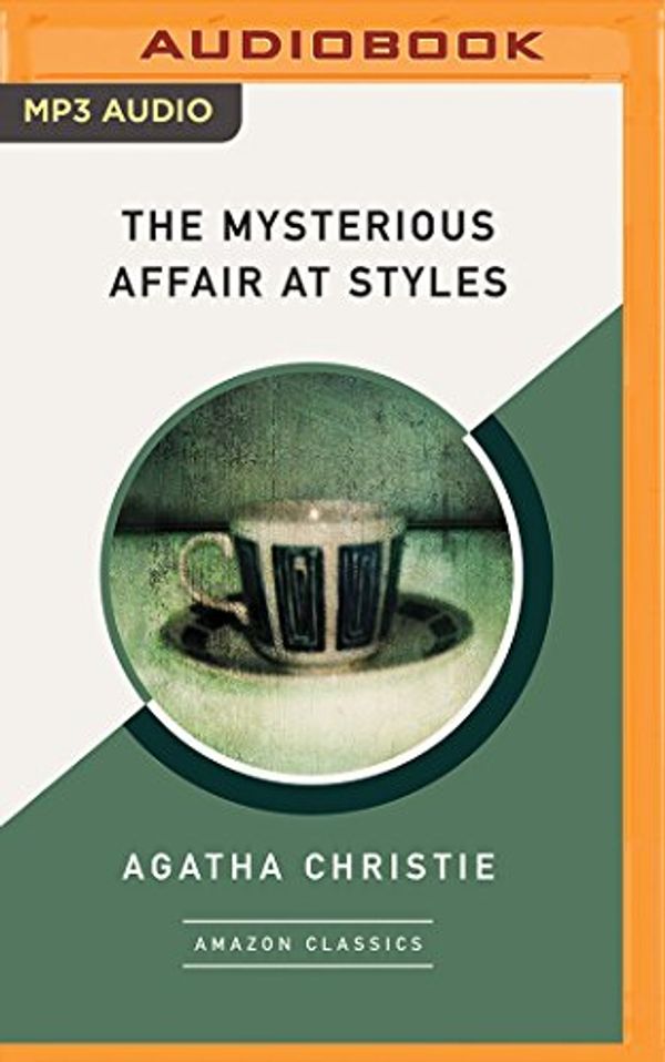 Cover Art for 9781543677980, The Mysterious Affair at Styles by Agatha Christie