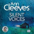 Cover Art for 9781445085012, Silent Voices by Ann Cleeves