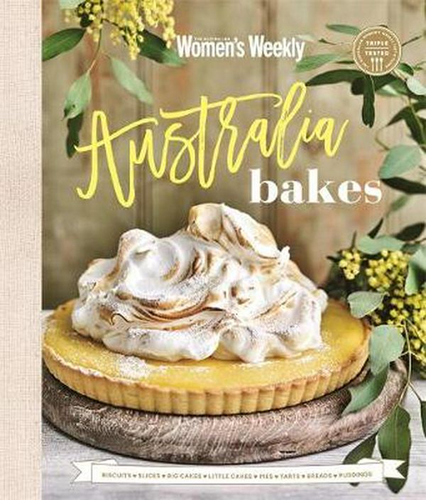 Cover Art for 9781925695397, Australia Bakes by The Australian Women's Weekly, The Australian Women's Weekly