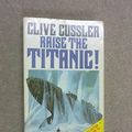 Cover Art for 9780722127384, Raise the "Titanic"! by Clive Cussler