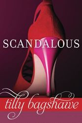 Cover Art for 9781612184647, Scandalous by Tilly Bagshawe