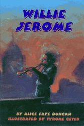 Cover Art for 9780027332087, Willie Jerome by Alice Faye Duncan