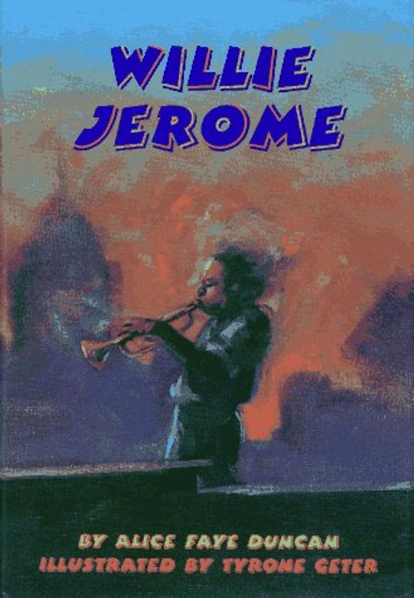 Cover Art for 9780027332087, Willie Jerome by Alice Faye Duncan