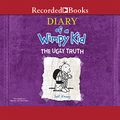 Cover Art for 9781449842857, Diary of a Wimpy Kid: The Ugly Truth (The Diary of a Wimpy Kid series) by Jeff Kinney