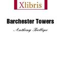 Cover Art for 9785551067627, Barchester Towers by Trollope, Anthony, Ardizzone, Edward, Sadleir, Michael