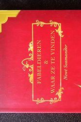 Cover Art for 9789061696285, Fabeldieren & Waar Ze Te Vinden, Newt Scamander Harry Potter by J. K. Rowling