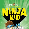 Cover Art for 9786073808484, El Rayo Ninja/ Ninja Switch (Ninja Kid) by Anh Do