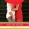 Cover Art for 9780061793653, Lady Be Good by Susan Elizabeth Phillips