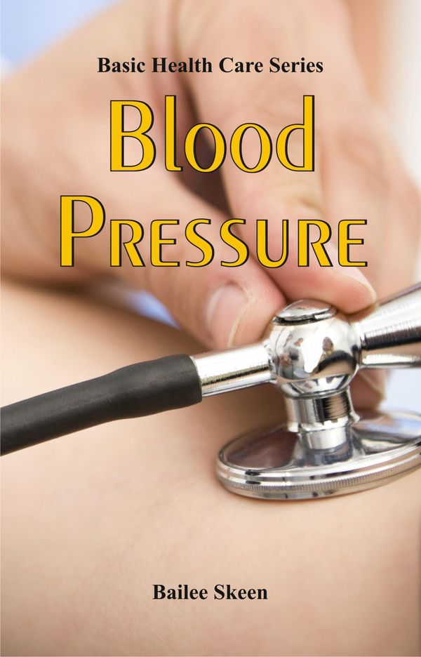 Cover Art for 9789386367556, Basic Health Care SeriesBlood Pressure by Bailee Skeen