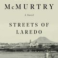 Cover Art for 9780684857534, Streets of Laredo by Larry McMurtry