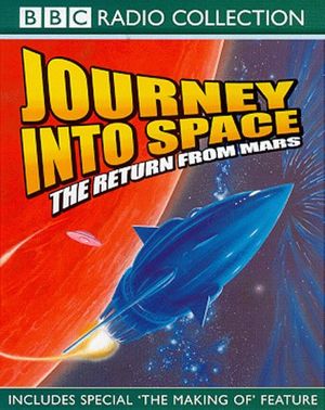 Cover Art for 9780563553618, Journey into Space: The Return from Mars by Charles Chilton