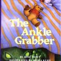 Cover Art for 9780812059731, The Ankle Grabber by Rose Impey