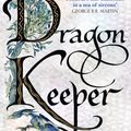 Cover Art for 9780007290253, Dragon Keeper by Robin Hobb