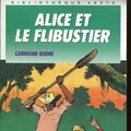 Cover Art for 9782010146190, Alice et le flibustier (Bibliothèque verte) by Caroline Quine