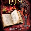 Cover Art for 9781844273690, The Book of Life by Kathy Lee
