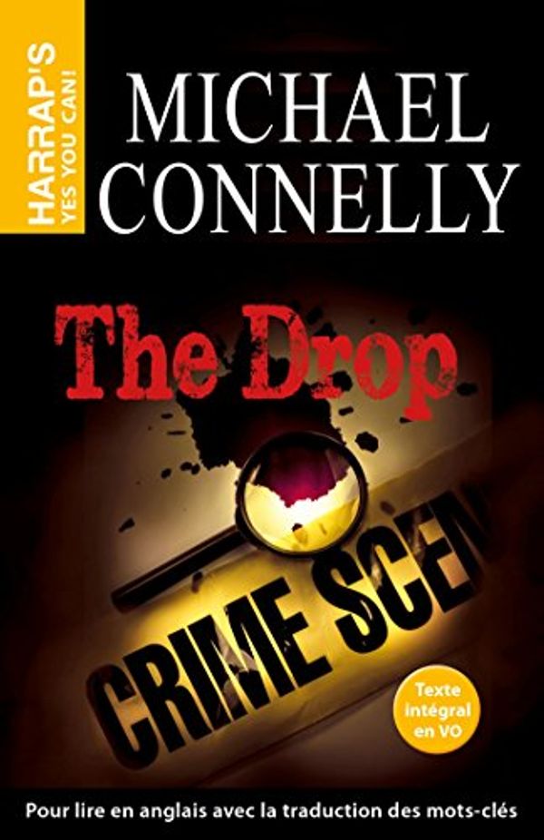 Cover Art for 9782818702727, The Drop by Michael Connelly