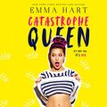 Cover Art for 9781690561545, Catastrophe Queen by Emma Hart