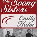 Cover Art for B00J90C04G, The Soong Sisters by Emily Hahn