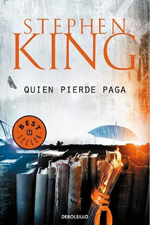 Cover Art for 9789877252972, QUIEN PIERDE PAGA by STEPHEN KING