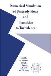 Cover Art for 9780521416184, Numerical Simulation of Unsteady Flows and Transition to Turbulence by O. Pironneau