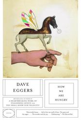 Cover Art for 9780676977806, How We Are Hungry: Stories by Dave Eggers by Dave Eggers