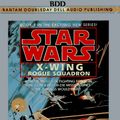 Cover Art for 9780553474183, Rogue Squadron by Michael A. Stackpole