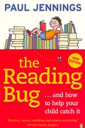 Cover Art for 9780143007456, The Reading Bug...& How You Can Help Your Child to Catch it by Paul Jennings