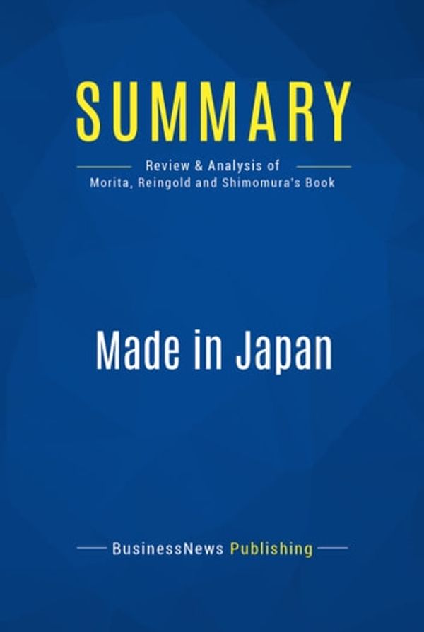 Cover Art for 9782511016039, Summary: Made in Japan by BusinessNews Publishing