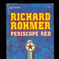 Cover Art for 9780770101855, Periscope Red by Richard Rohmer