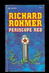Cover Art for 9780770101855, Periscope Red by Richard Rohmer