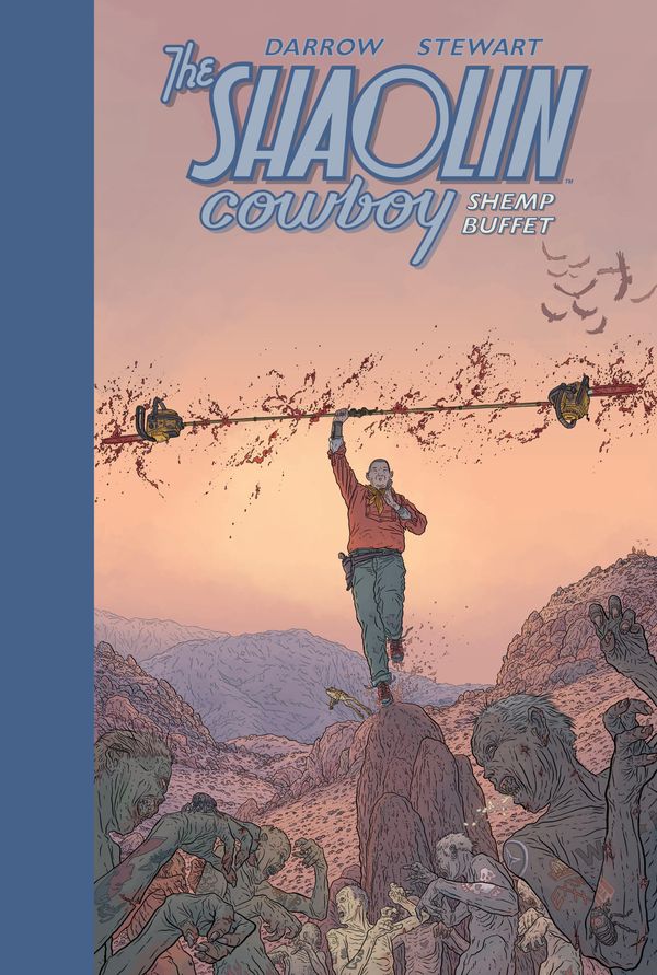 Cover Art for 9781630082024, The Shaolin Cowboy: Shemp Buffet by Geof Darrow