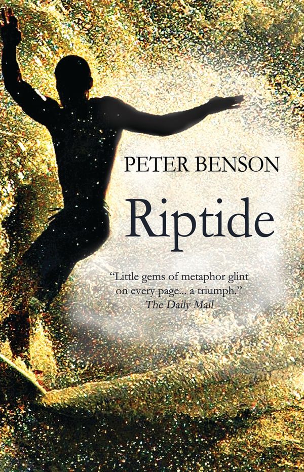 Cover Art for 9781846881954, Riptide by Peter Benson