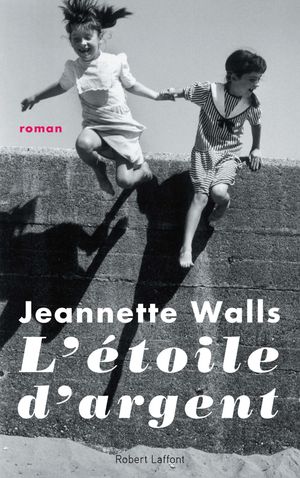 Cover Art for 9782221191897, L'Étoile d'argent by Aline AZOULAY-PACVON, Jeannette WALLS