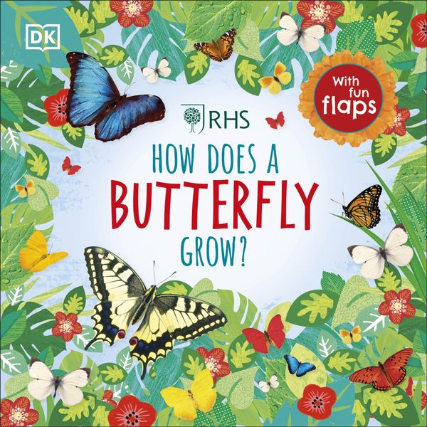Cover Art for 9780241355466, RHS How Does a Butterfly Grow? by DK