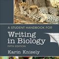 Cover Art for 9781319121815, A Student Handbook for Writing in Biology by Karin Knisely