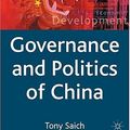 Cover Art for 9781403921857, Governance and Politics of China by Saich, Tony