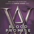 Cover Art for 9780606145657, Blood Promise by Richelle Mead