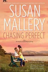 Cover Art for 9780373774524, Chasing Perfect by Susan Mallery