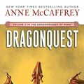 Cover Art for 9781501239519, Dragonquest (Dragonriders of Pern) by Anne McCaffrey